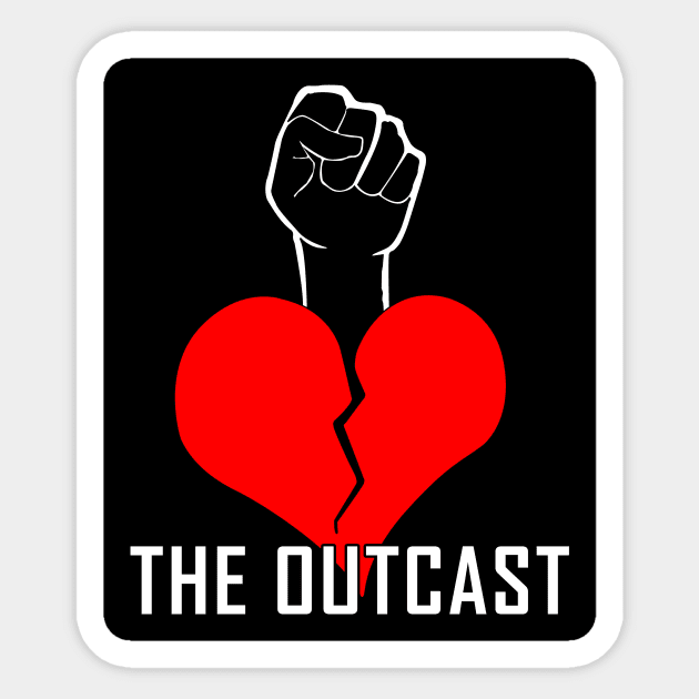 Outcast Sticker by TheOutcast